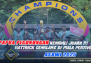 Papua Pegunungan Kembali Juara! Hattrick Gemilang di Piala Pertiwi ASBWI 2025